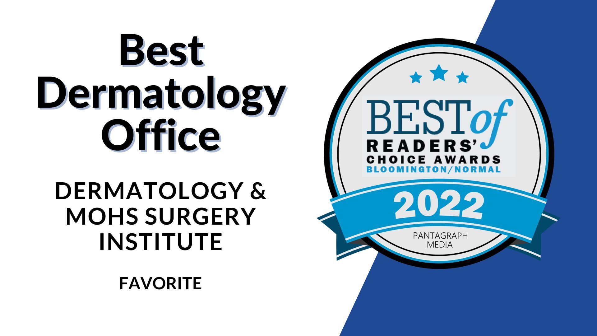 Best Dermatology Office - Favorite